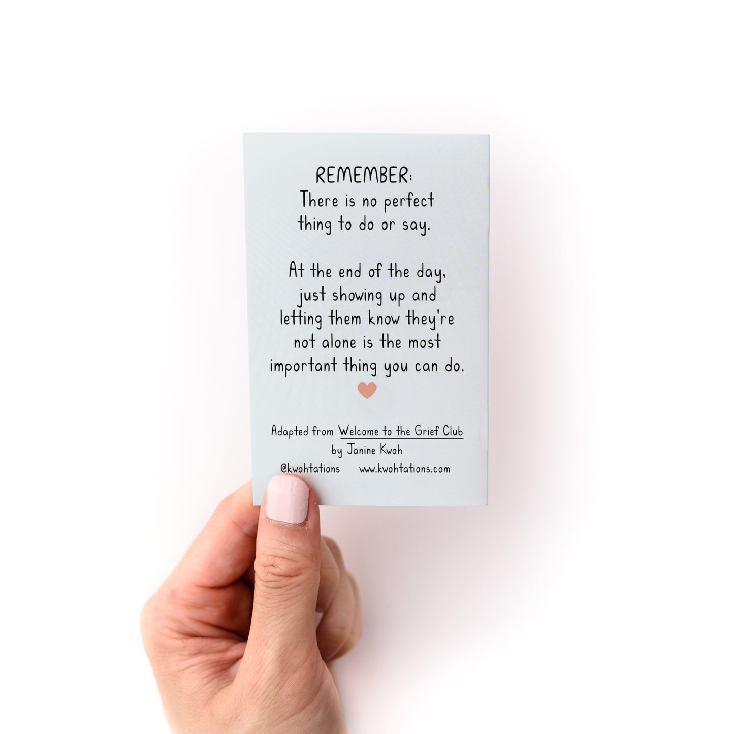 Hand holding a card with supportive text from the How to Support Someone Zine by Kwohtations.