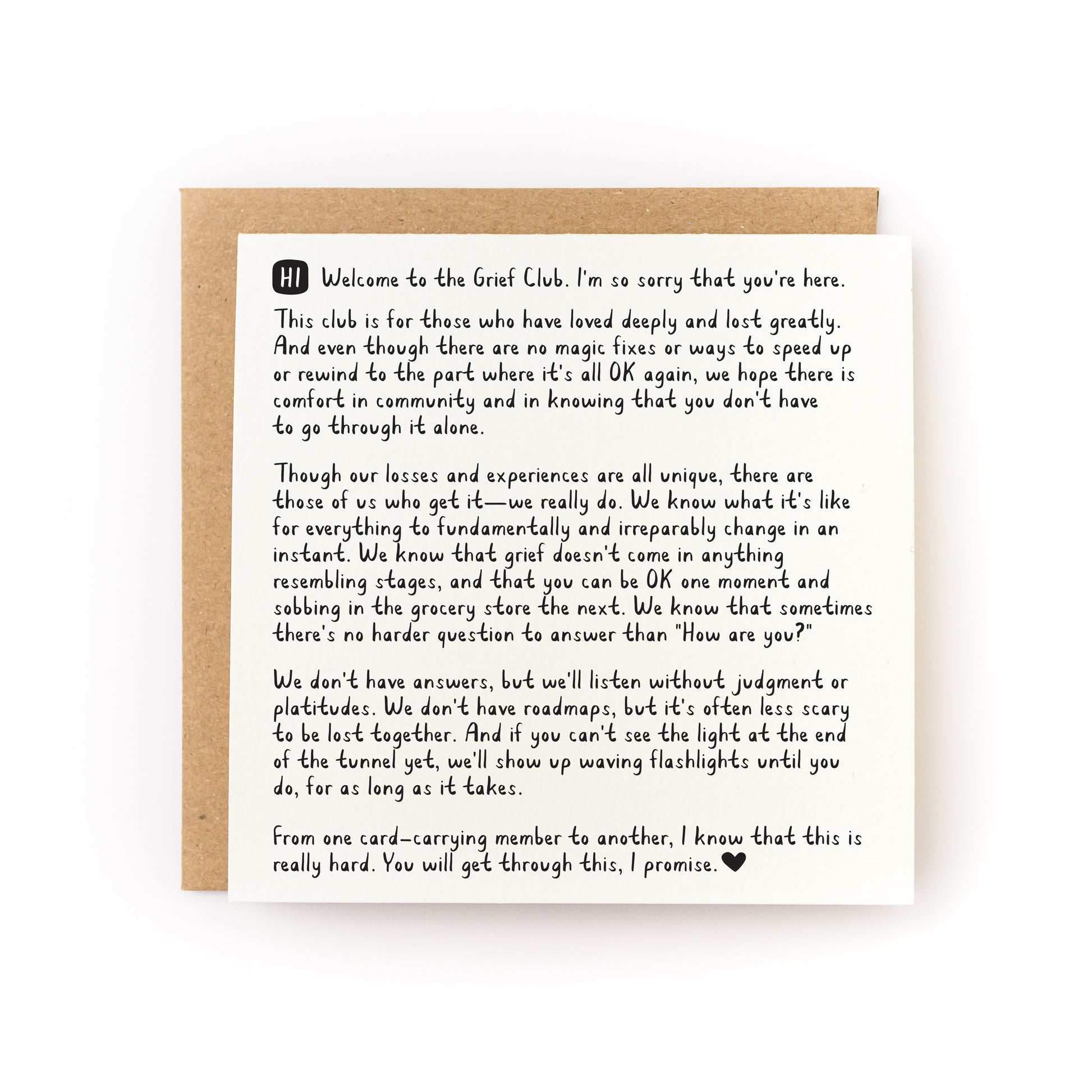 Welcome To The Grief Club Letterpress Card with comforting message, letterpress printed on soft white cardstock, paired with kraft envelope.
