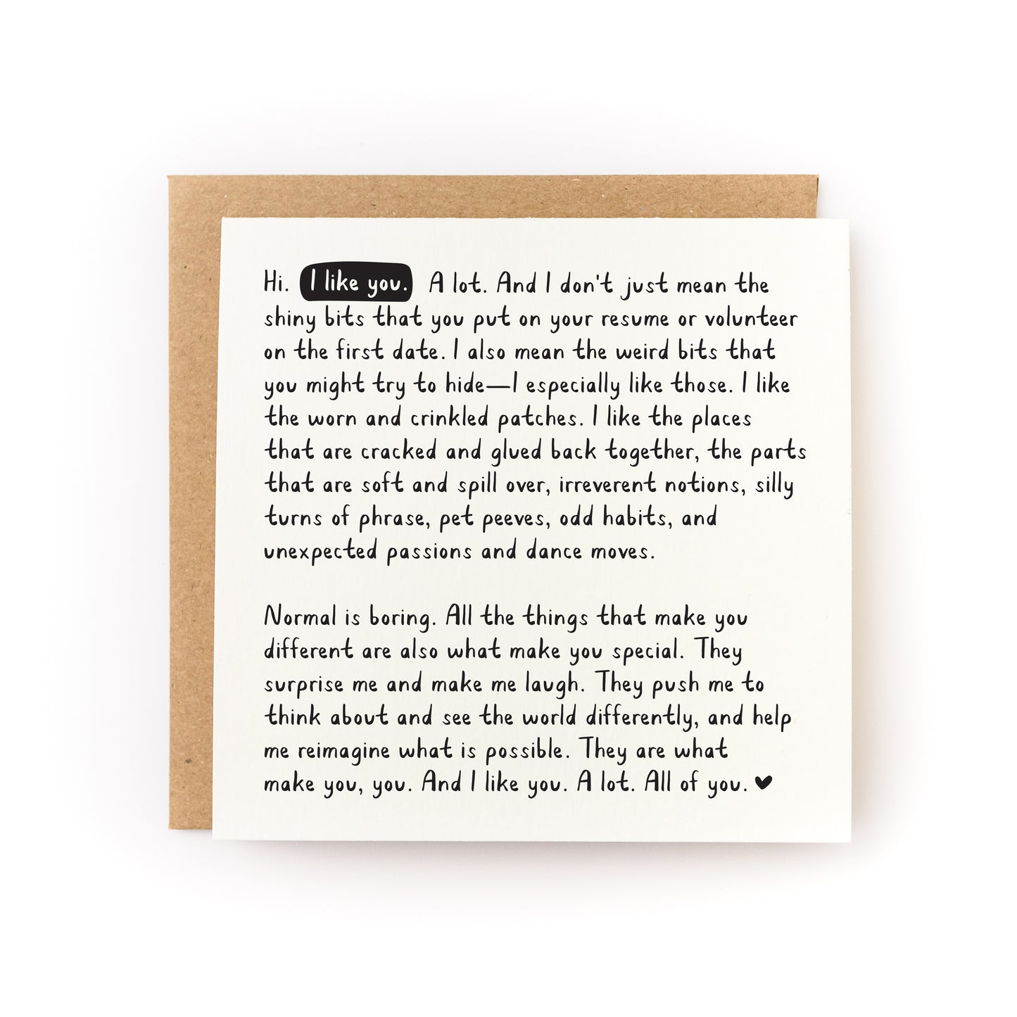 I Like You. A Lot. All of You. Letterpress Card with heartfelt message on luxe white cardstock and kraft envelope.