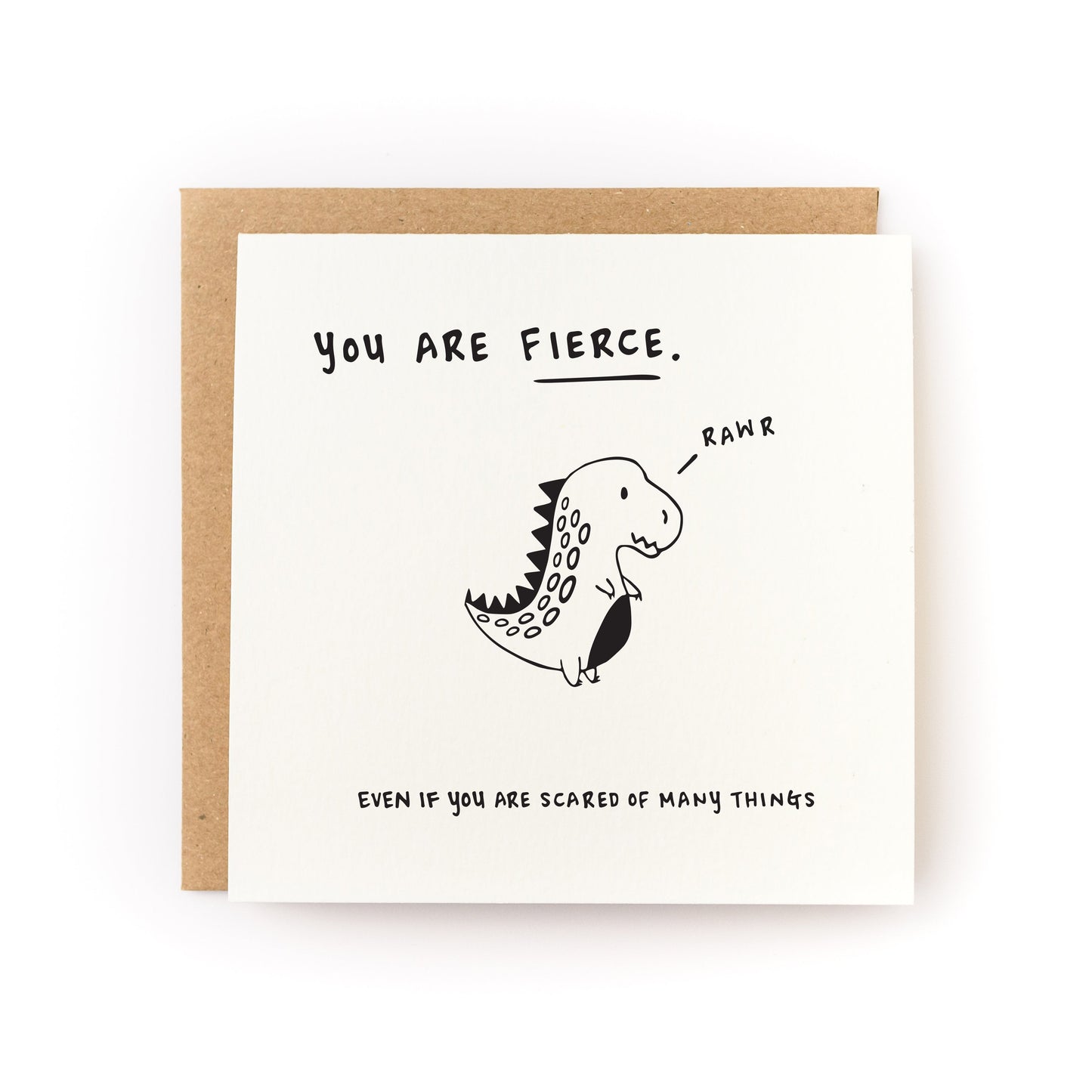 You Are Fierce Letterpress Card with dinosaur illustration and motivational text on soft white cardstock.