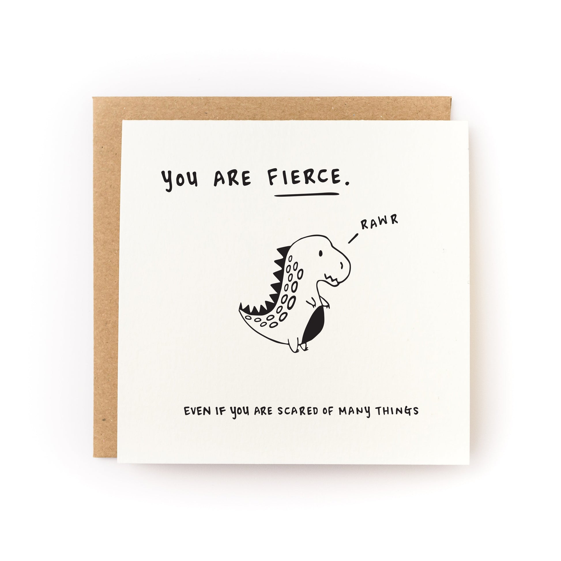 You Are Fierce Letterpress Card with dinosaur illustration and motivational text on soft white cardstock.