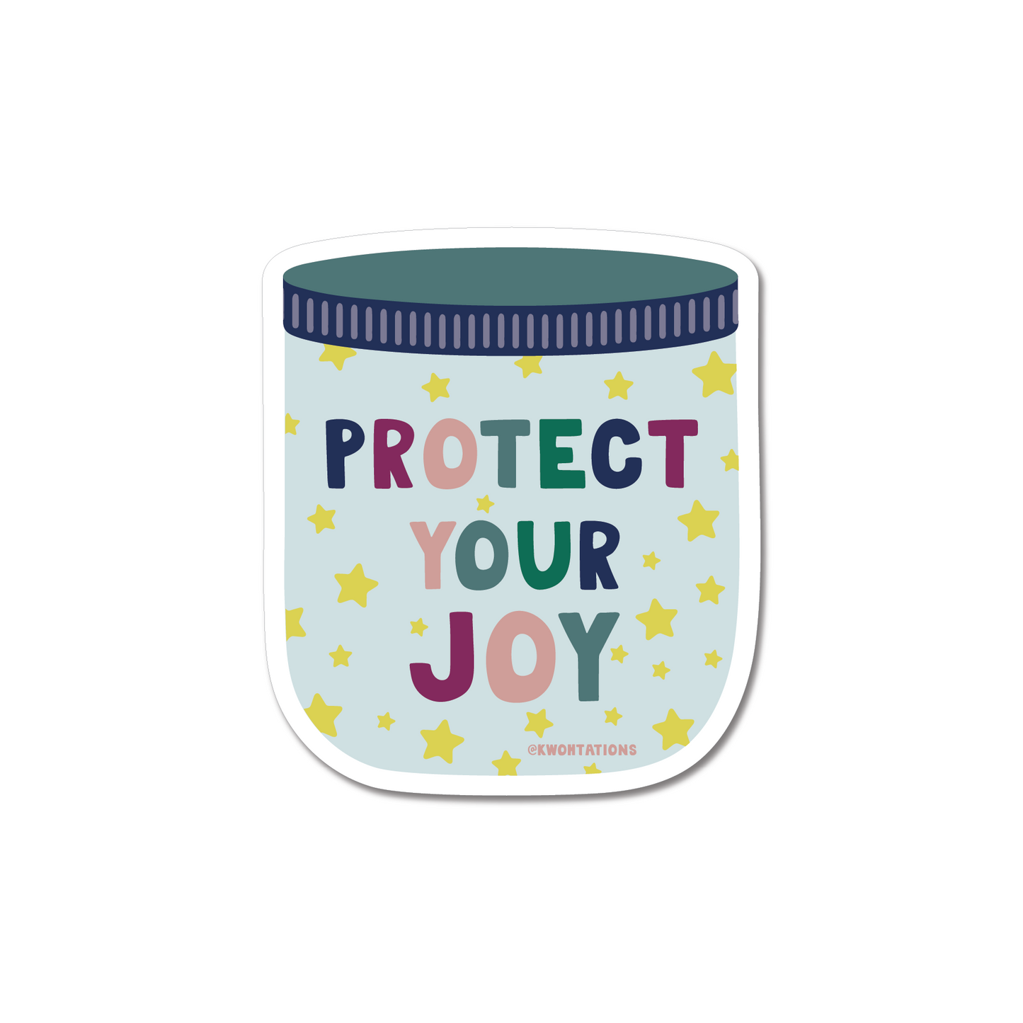 Protect Your Joy Sticker with colorful text and yellow stars on a jar-shaped matte vinyl design.