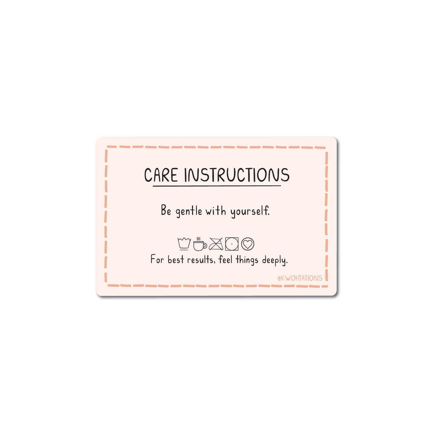 Matte vinyl sticker with a gentle self-care message and playful care symbols on a soft peach background.