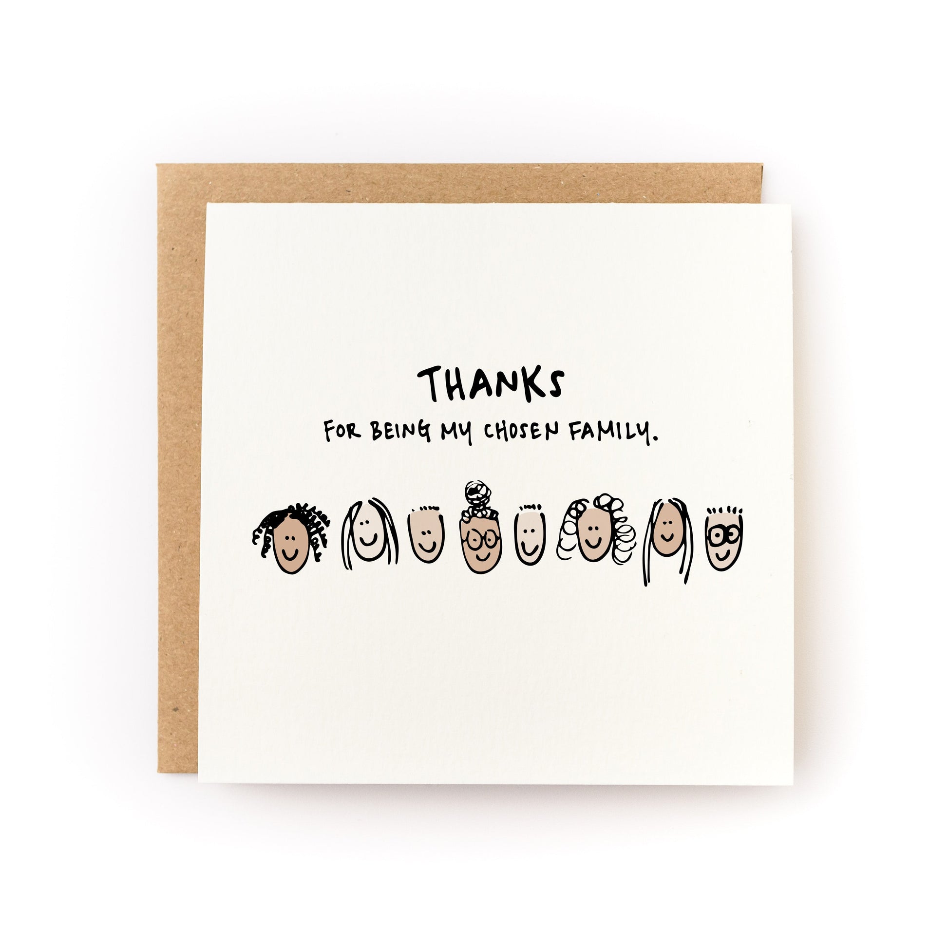 Thanks For Being My Chosen Family Letterpress Card with diverse hand-drawn faces and kraft envelope, blank inside.