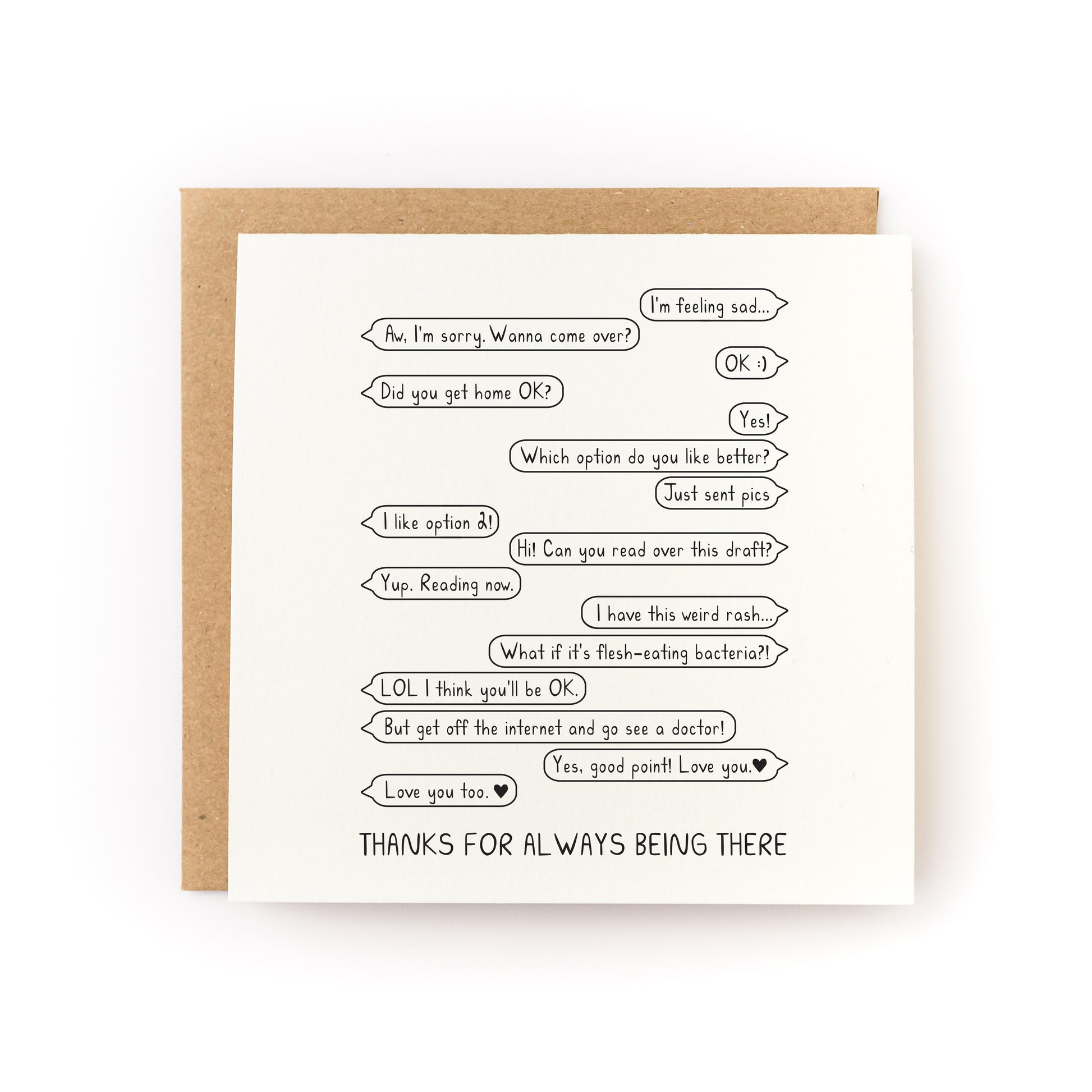 Thanks For Always Being There Letterpress Card with text message design on white folded card and kraft envelope.