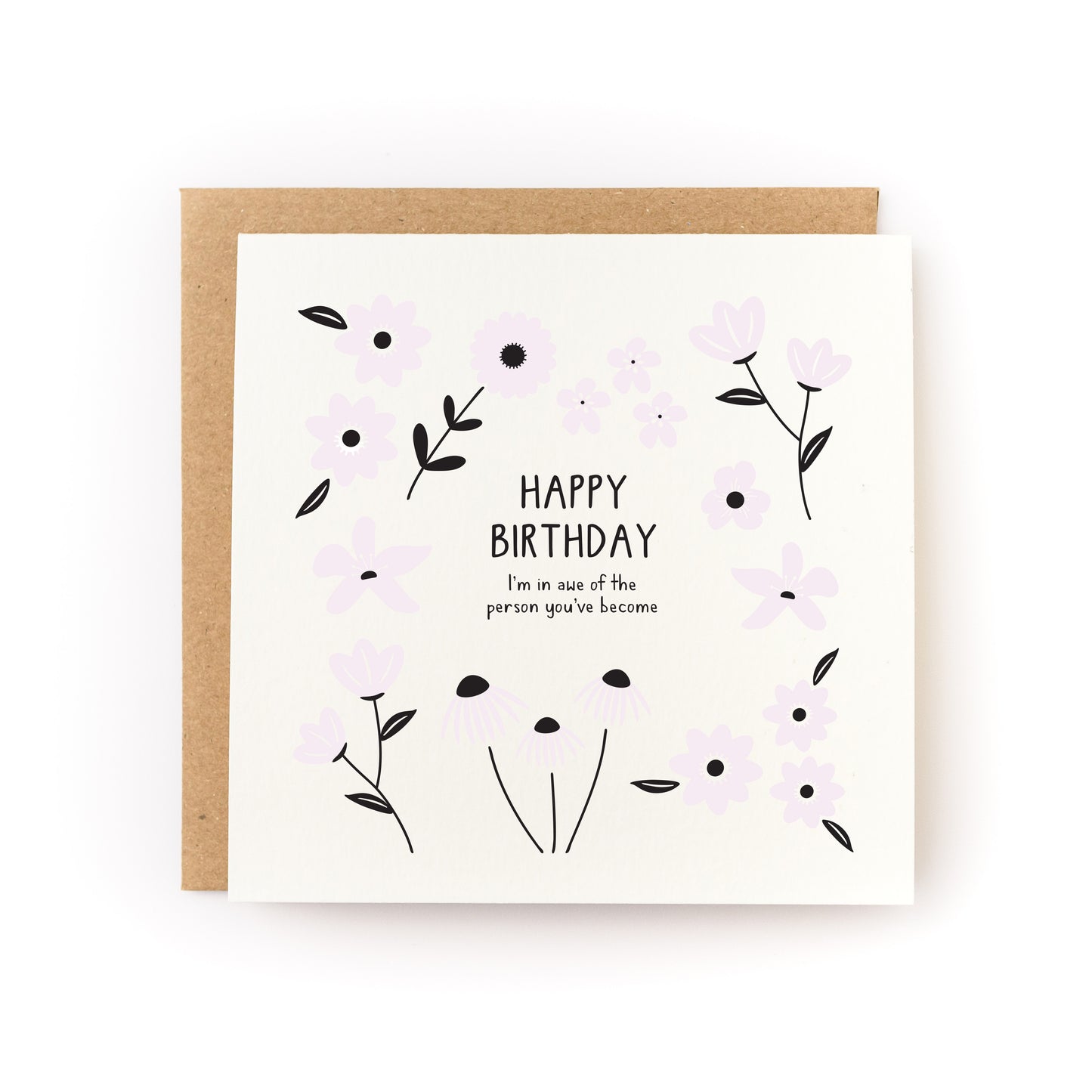 In Awe of You Birthday Letterpress Card with floral design and message "Happy Birthday I'm in awe of the person you've become