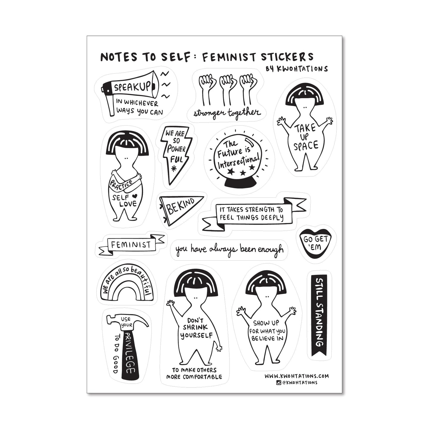 Cute sticker sheet with positive feminist stickers, which have activist illustrations that say things like Stronger Together and The Future is Intersectional. The stickers have black and white illustrations printed on a transparent background.