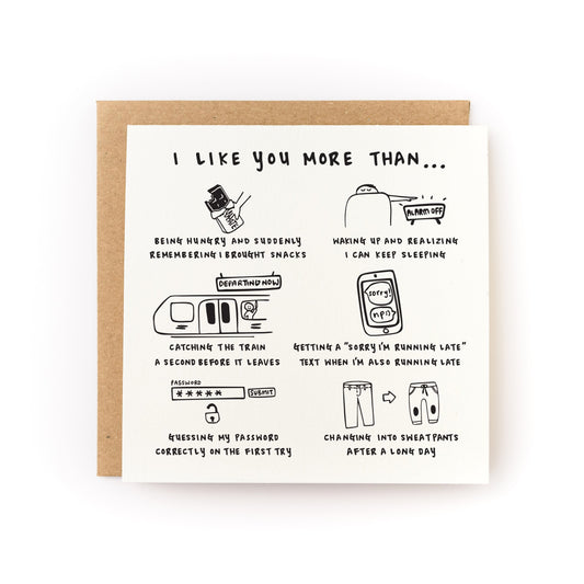 I Like You More Than... Letterpress Card