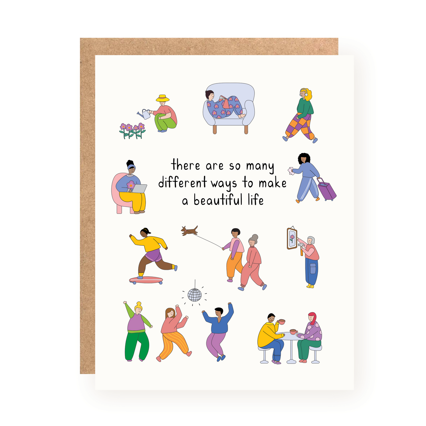 Encouragement card with diverse illustrated people doing activities and text about making a beautiful life differently
