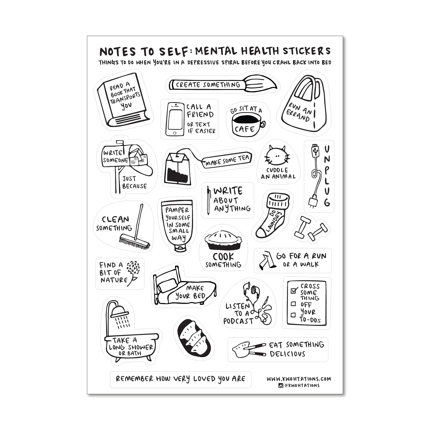 Cute sticker sheet with positive mental health stickers, which have motivational illustrations that say things like Unplug and Cuddle An Animal. The stickers have black and white illustrations printed on a transparent background.