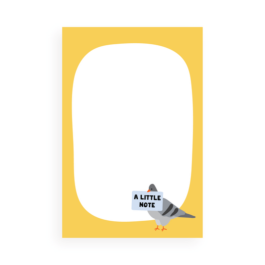 Notepad page with yellow border and illustration of a pigeon holding a sign reading "A Little Note" at the bottom right