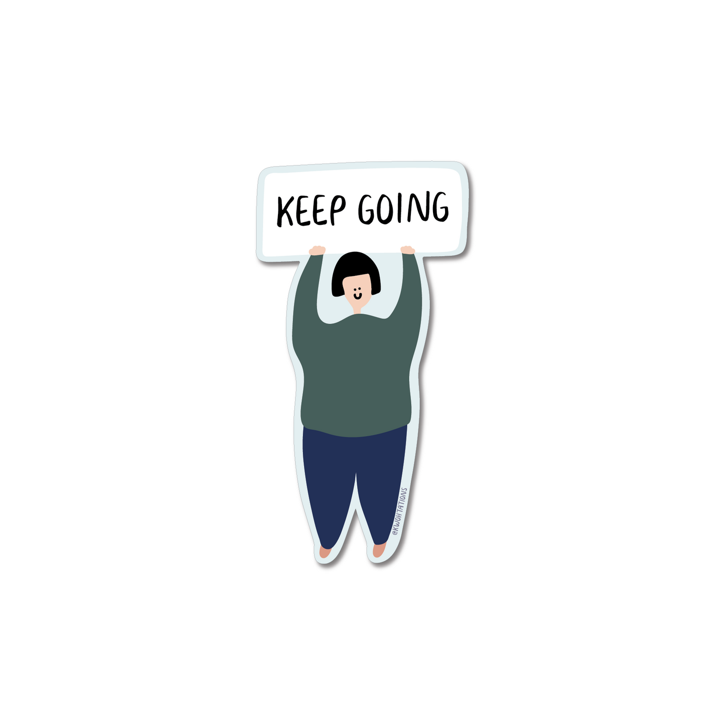 Keep Going Sticker