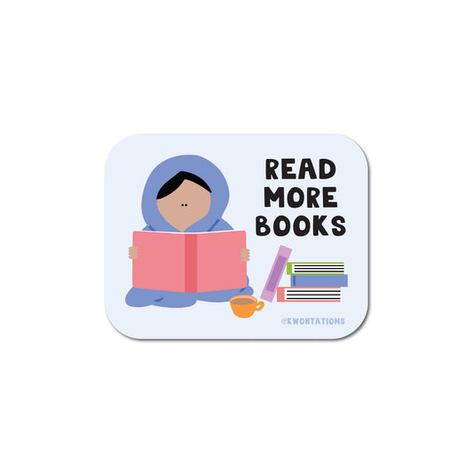 Illustrated matte vinyl sticker showing a person reading a pink book with stack of books and text "Read More Books" on white background