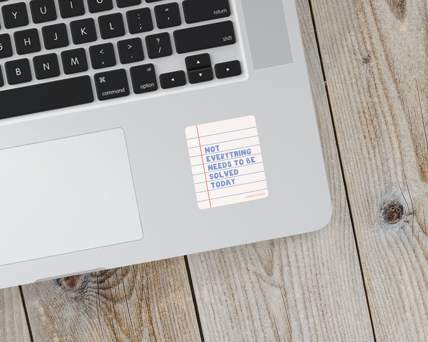Not Everything Needs to Be Done Today Matte Vinyl Sticker - additional product photo 1