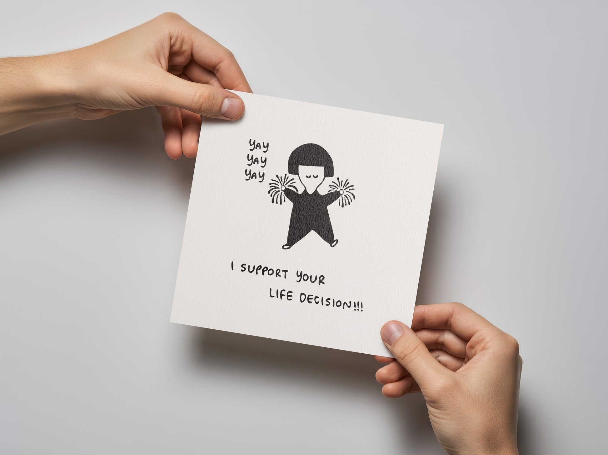Yay I Support Your Life Decision Card - additional product photo 2